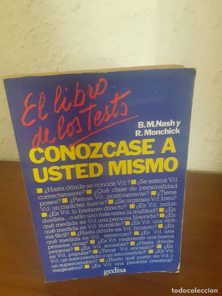 Libros: LIBRO DE LOS TEST CONOZCASE A USTED MISMO, EL - Nash, B. M; Monchick, R. - Foto 1
