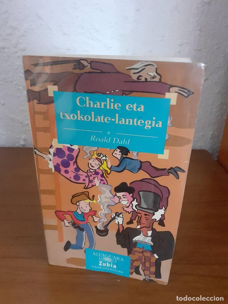 Libros: CHARLIE ETA TXOKOLATE LANTEGIA - Dahl, Roald - Foto 1