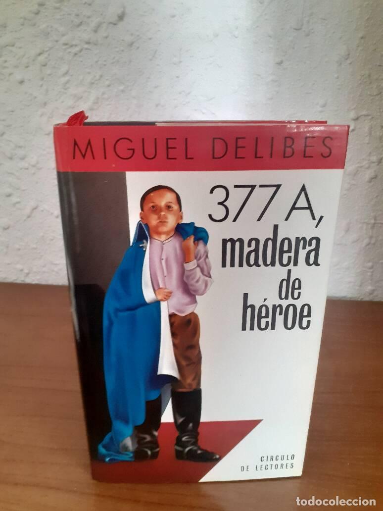 Libros: 377A MADERA DE HEROE - Delibes, Miguel - Foto 1