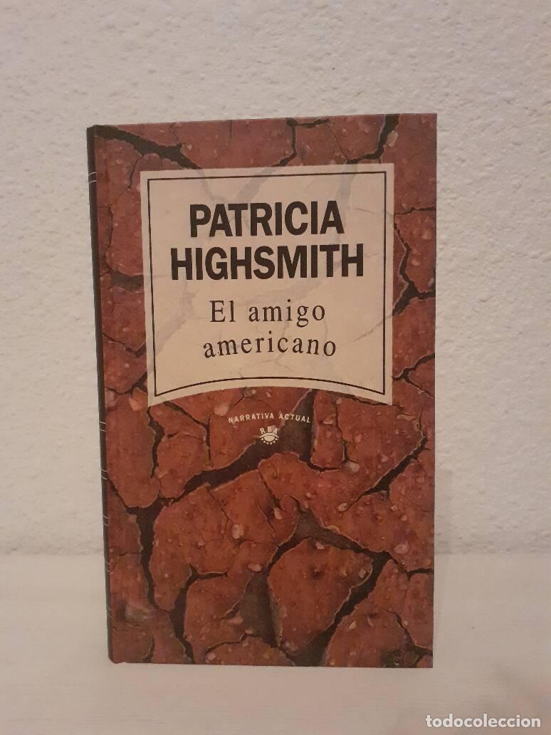 Libros: AMIGO AMERICANO, EL - Highsmith, Patricia - Foto 1