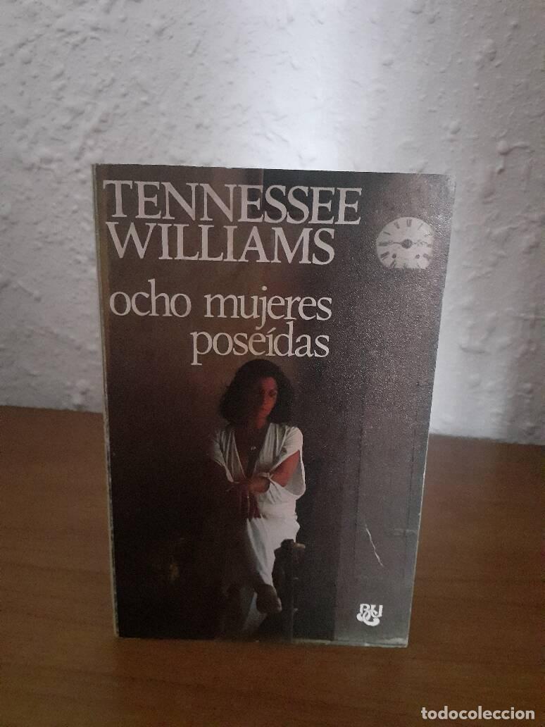 Libros: OCHO MUJERES POSEIDAS - Williams,tennessee - Foto 1
