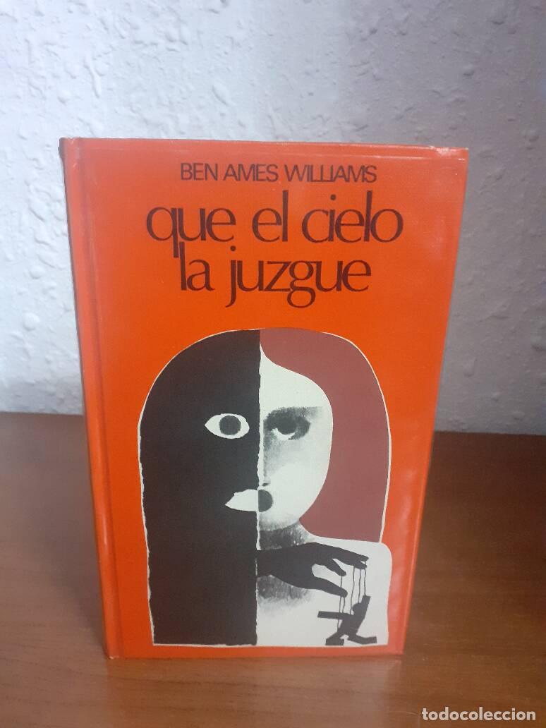 Libros: QUE EL CIELOLA JUZGUE - Ames Williams, Ben - Foto 1