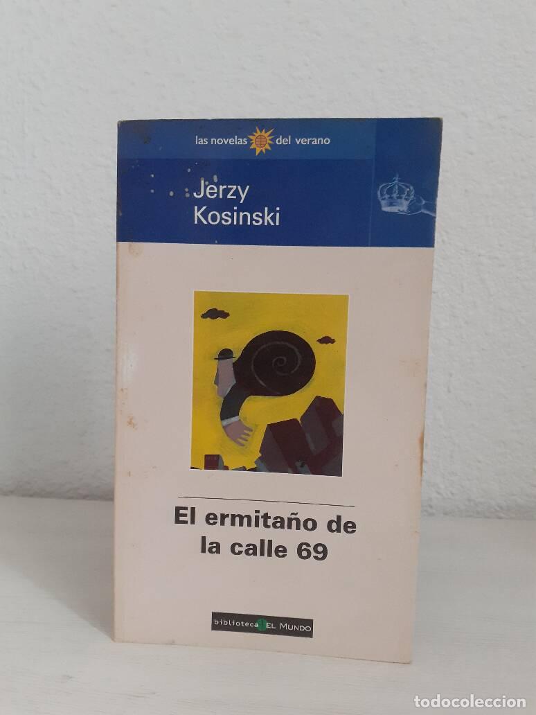 Libros: ERMITA&Ntilde;O DE LA CALLE 69, EL - Kosinski, Jerzy - Foto 1