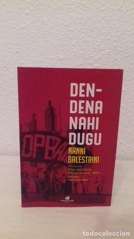 Libros: DEN DENAHI DUGU - Balestrini, Nanni - Foto 1