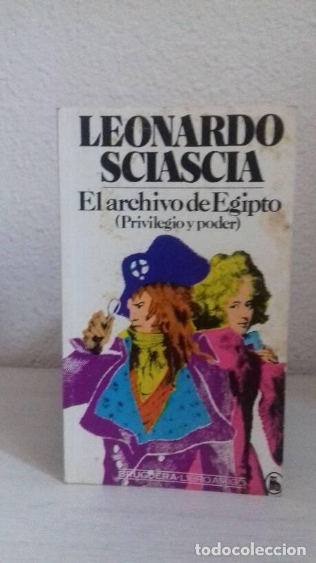 Libros: ARCHIVO DE EGIPTO (PRIVILEGIO Y PODER) - Sciascia, Leonardo - Foto 1