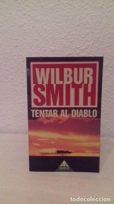 Libros: TENTAR AL DIABLO - Smith, Wilbur - Foto 1