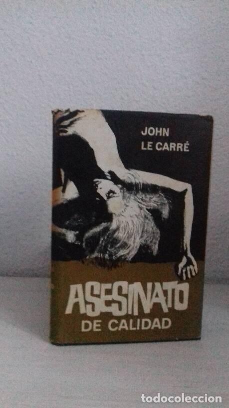Libros: ASESINAT DE CALIDAD - Le Carre, John - Foto 1