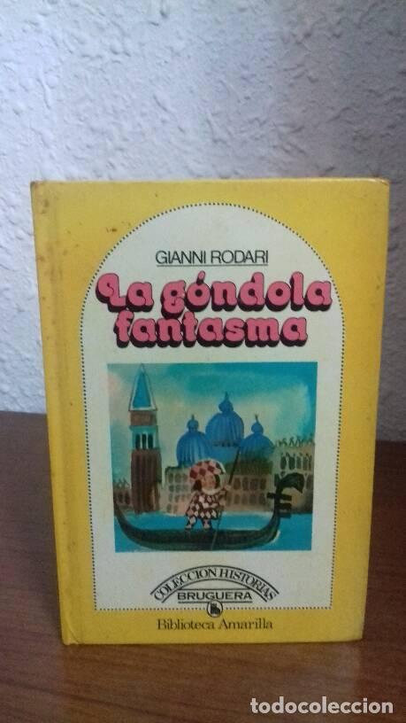 Libros: GONDOLA FANTASMA, LA - Rodari, Gianni - Foto 1