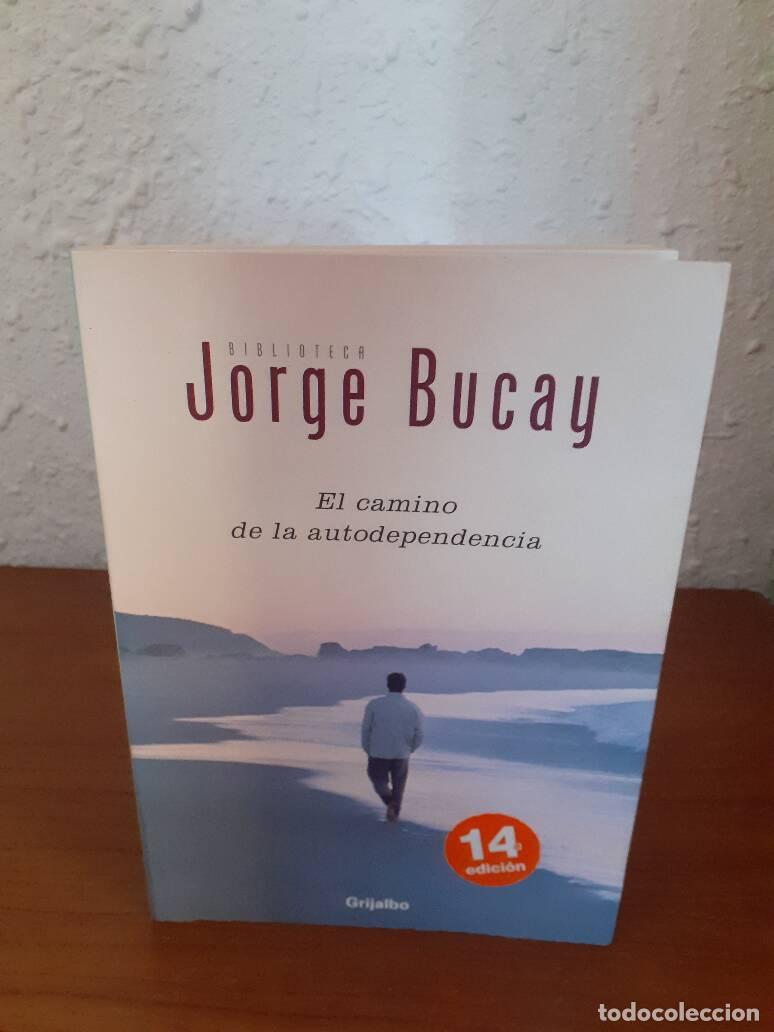 Libros: CAMINO DE LA AUTODEPENDENCIA, EL - Bucay, Jorge - Foto 1