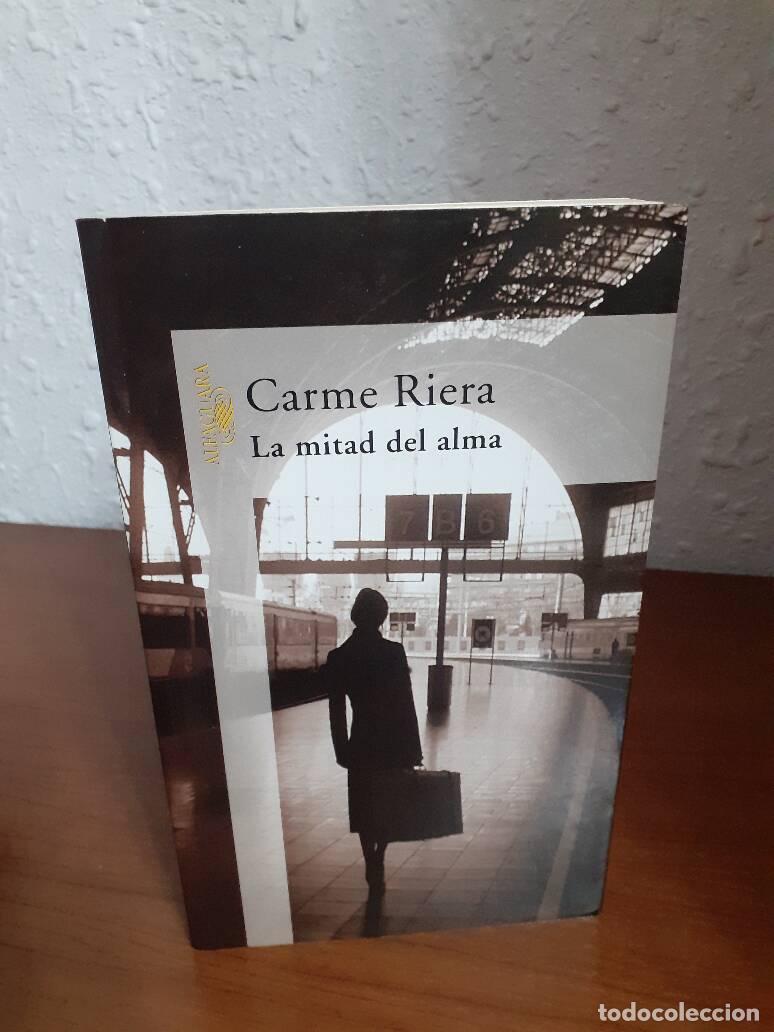 Libros: MITAD DEL ALMA, LA - Riera, Carme - Foto 1