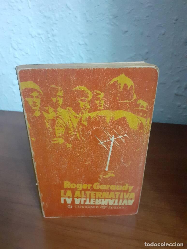 Libros: ALTERNATIVA, LA - Garaudy, Roger - Foto 1