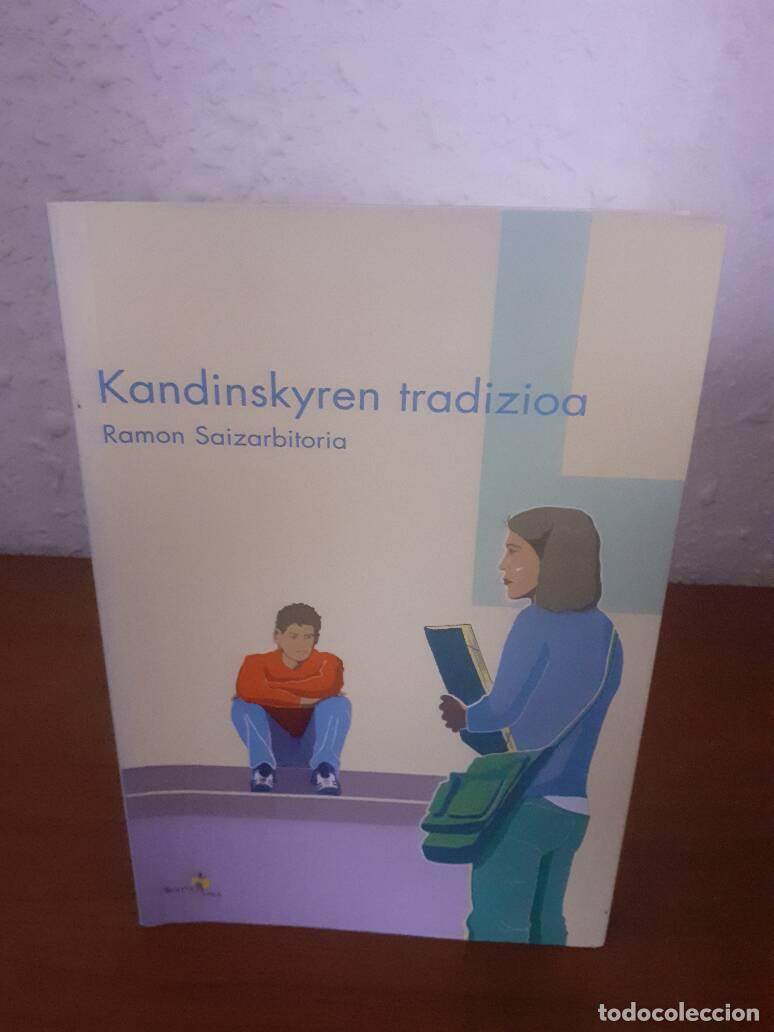 Libros: KANDINSKYREN TRADIZIOA - Saizarbitoria, Ramon - Foto 1