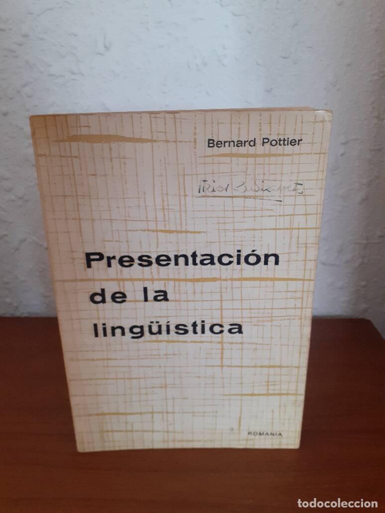 Libros: PRESENTACION DE LA LINGUISTICA - Pottier, Bernard - Foto 1