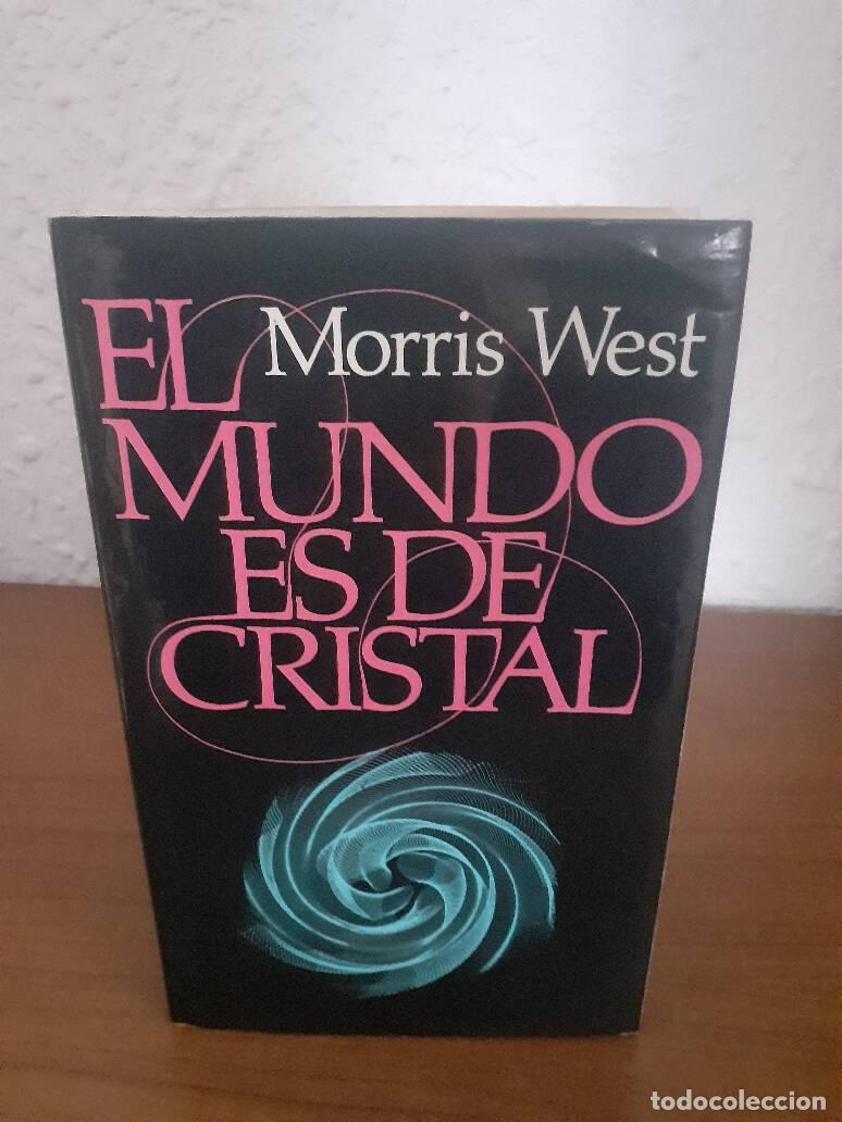 Libros: MUNDO ES DE CRISTAL, EL - West, Morris - Foto 1