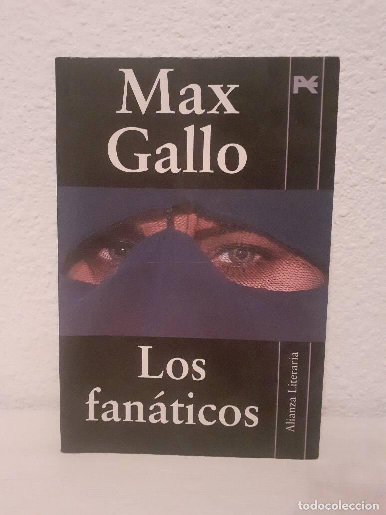 Libros: FANATICOS, LOS - Gallo, Max - Foto 1