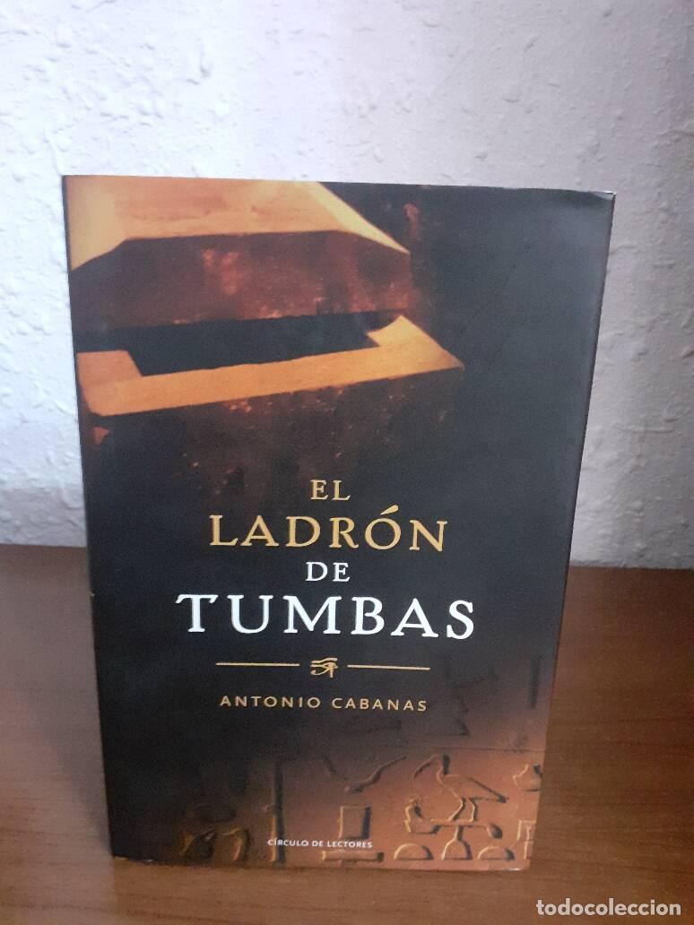 Libros: LADRON DE TUMBAS, EL - Cabanas, Antonio - Foto 1