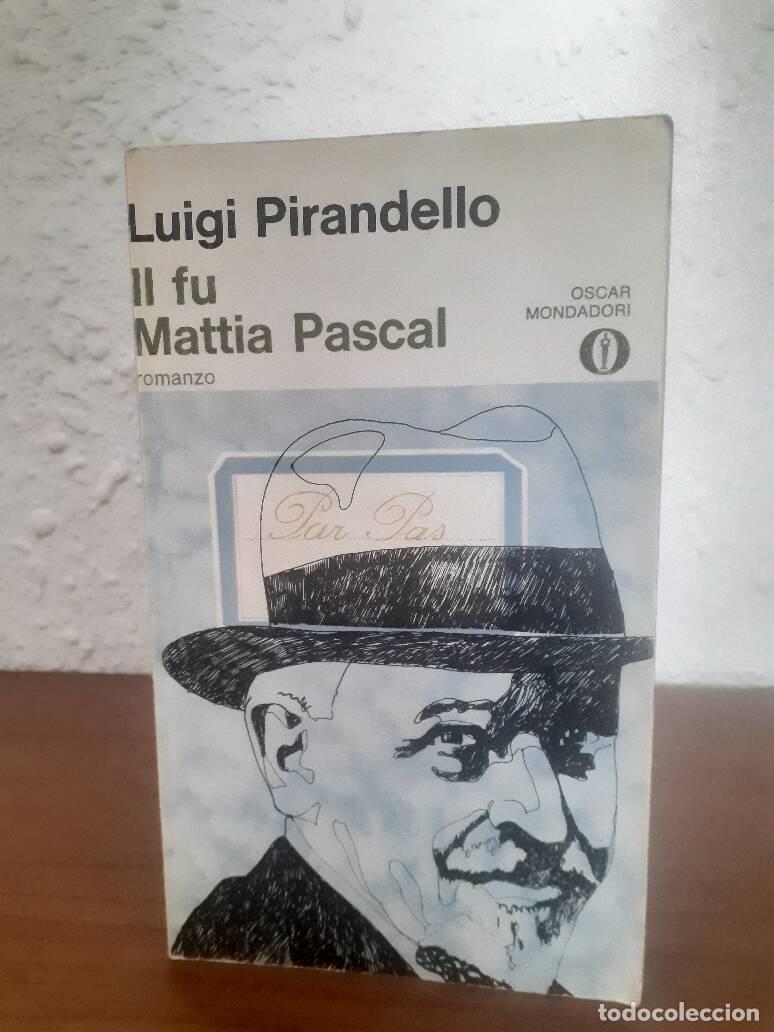 Libros: IL FU MATTIA PASCAL - Pirandello, Luigi - Foto 1