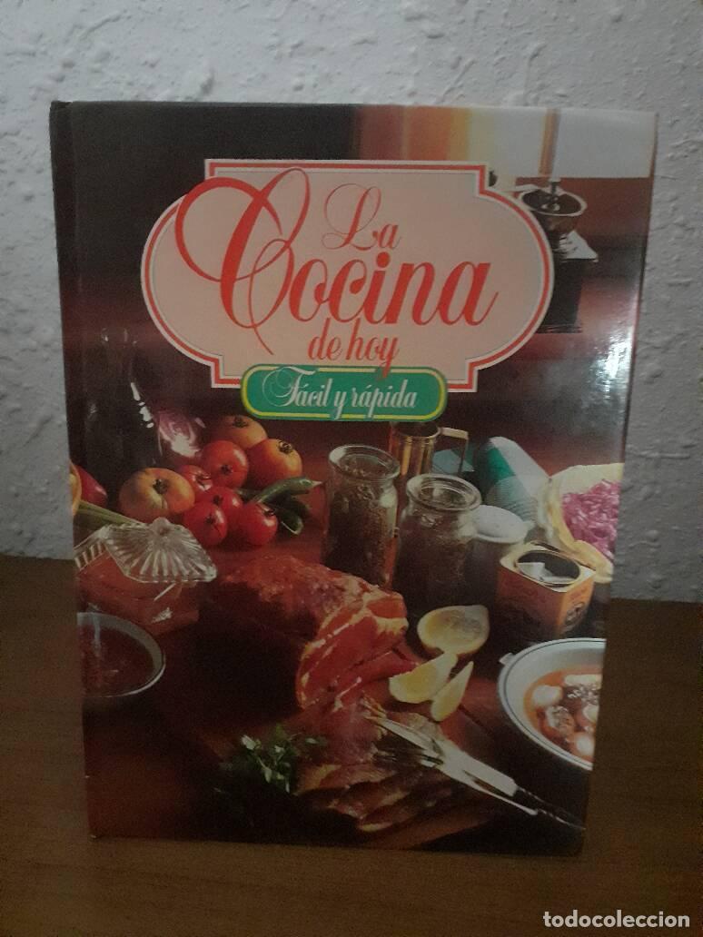 Libros: COCINA DE HOY FACIL Y RAPIDA, LA - - Foto 1