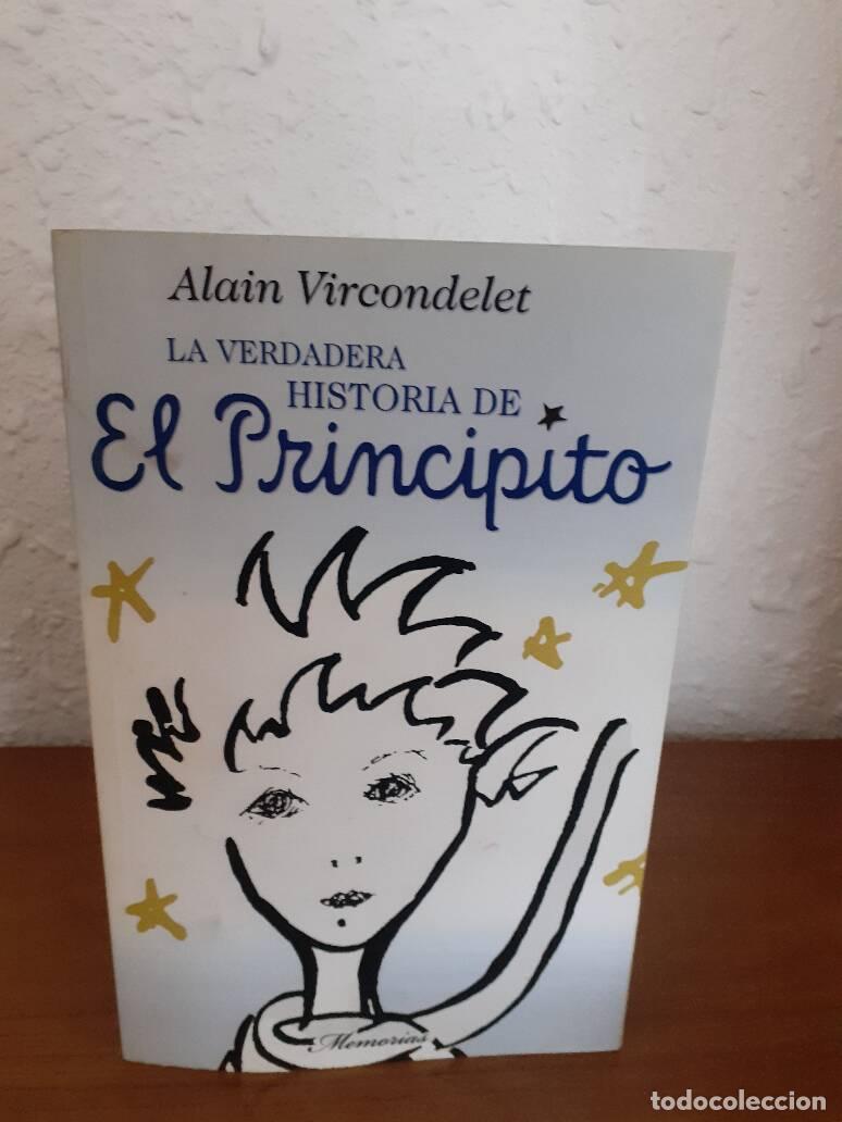 Libros: VERDADERA HISTORIA DE EL PRINCIPITO, LA - Vircondelet, Alain - Foto 1