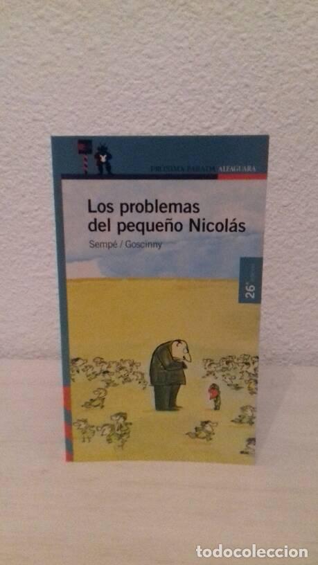 Libros: PROBLEMAS DEL PEQUE&Ntilde;O NICOLAS, LOS - Goscinny - Foto 1