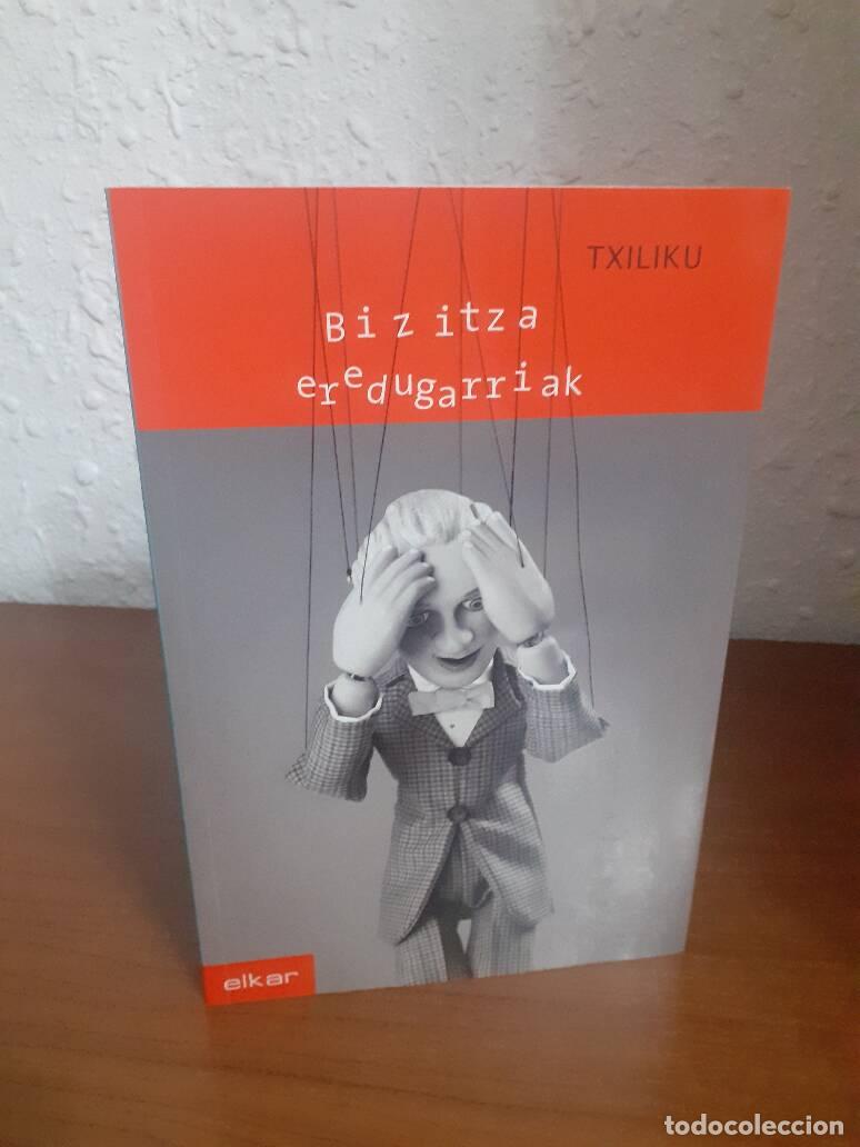 Libros: BIZITZA EREDUGARRIAK - Txiliku - Foto 1