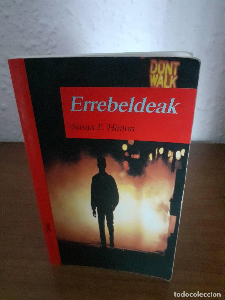 Libros: ERREBELDEAK - Hinton, Susan E. - Foto 1