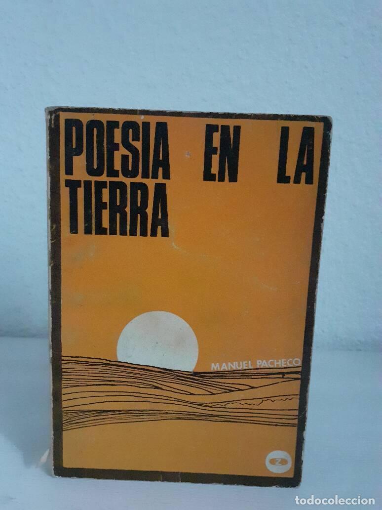 Libros: POESIA EN LA TIERRA - Pacheco, Manuel - Foto 1
