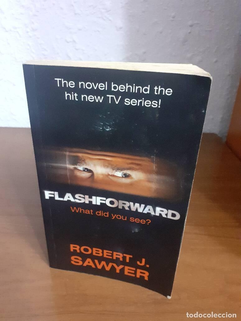 Libros: FLASHFORDWARD WHAT DID YOU SEE - Sawyer, Robert J. - Foto 1
