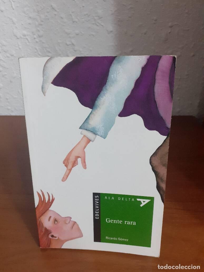Libros: GENTE RARA - Gomez, Ricardo - Foto 1
