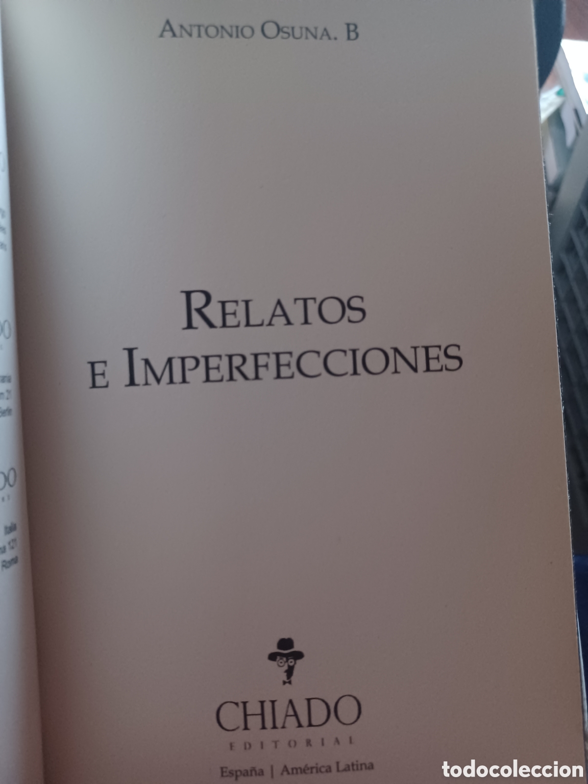 Libros: Barybook.140. . . Relatos e imperfecciones Antonio Osuna B.chiado - Foto 3