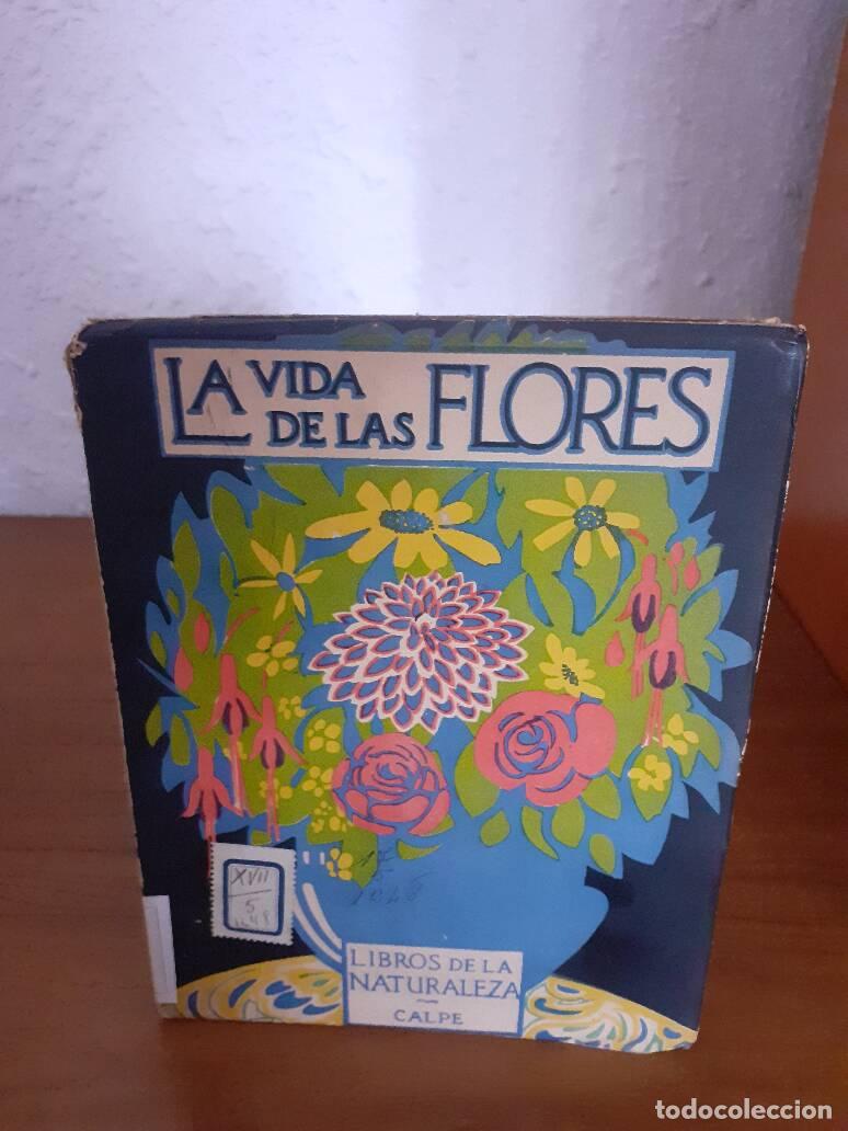 Libros: VIDA DE LAS FLORES, LA - Dantin Cereceda, J. - Foto 1