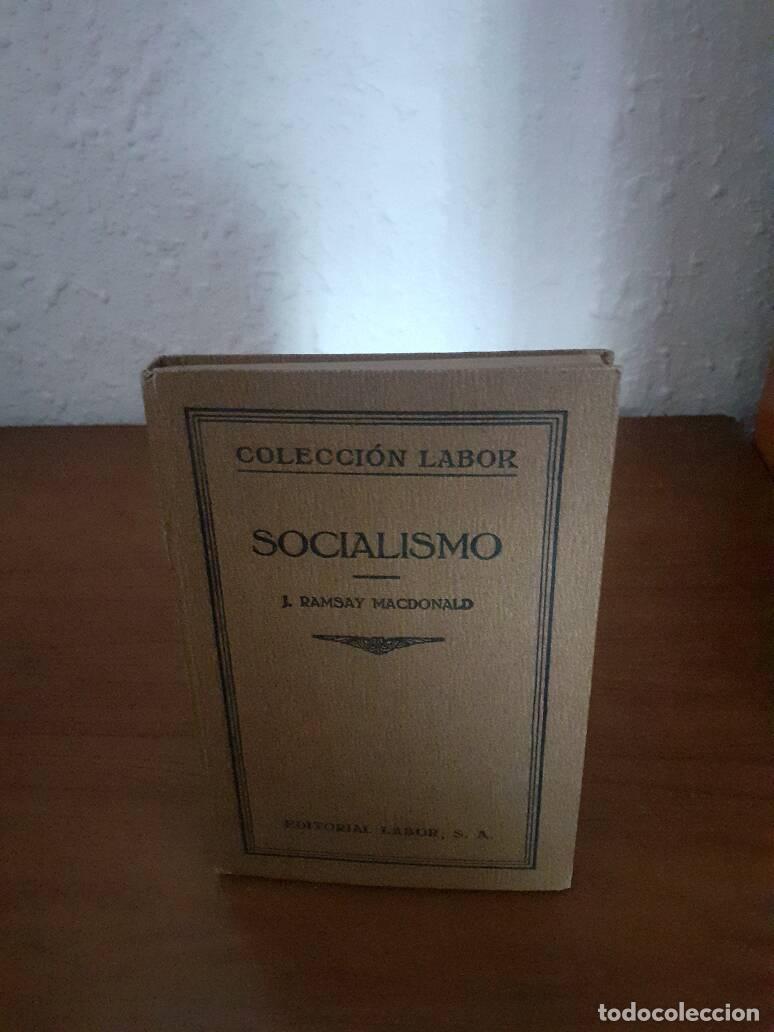 Libros: SOCIALISMO - Ramsay Macdonald, J - Foto 1