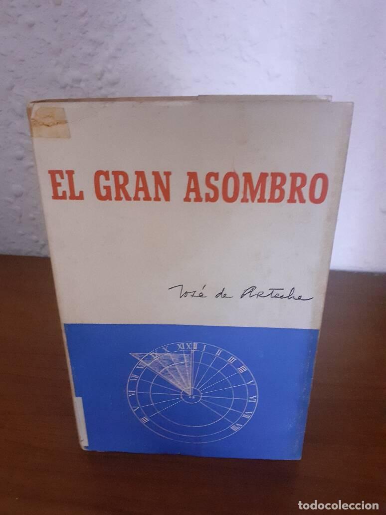 Libros: GRAN ASOMBRO, EL - Arteche, Jose De - Foto 1