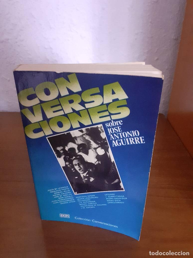 Libros: CONVERSACIONES SOBRE JOSE ANTONIO AGUIRRE - - Foto 1