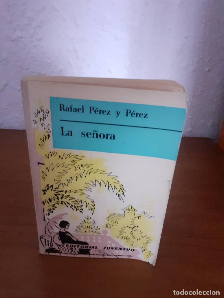 Libros: SE&Ntilde;ORA, LA - Perez Y Perez, Rafael - Foto 1