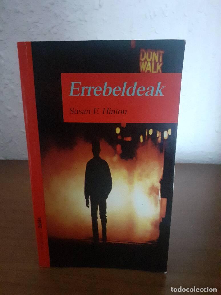 Libros: ERREBELDEAK - Hinton, Susan E. - Foto 1