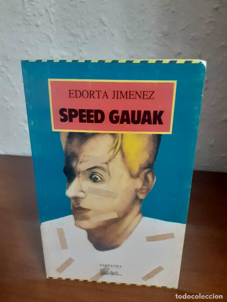Libros: SPEED GAUAK - Jimenez, Edorta - Foto 1