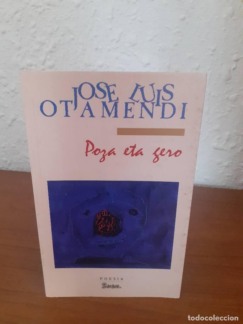 Libros: POZA ETA GERO - Otamendi, Jose Luis - Foto 1