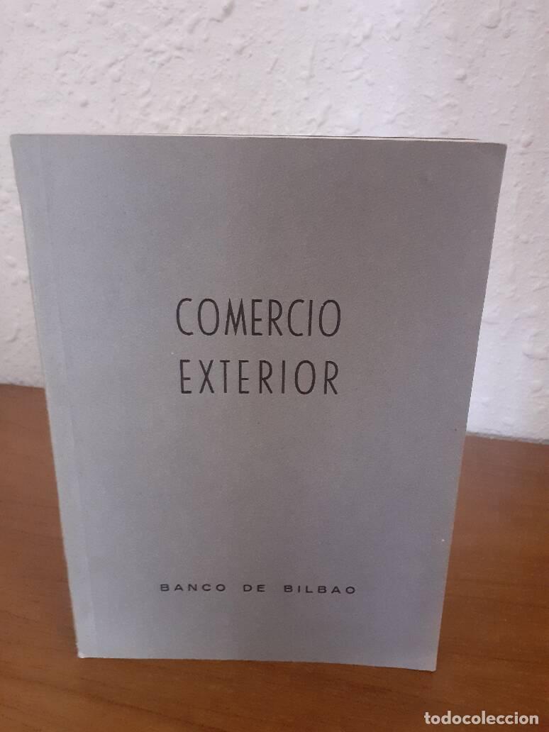 Libros: COMERCIO EXTERIOR - - Foto 1
