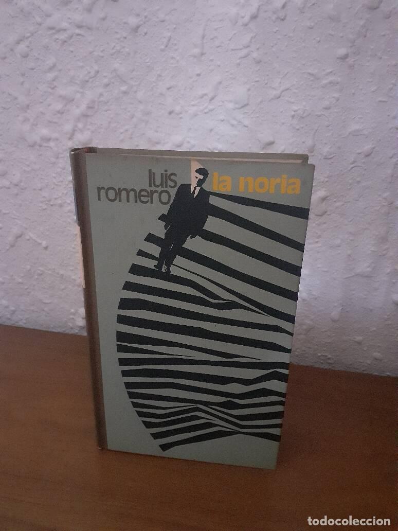 Libros: NORIA, LA - Romero, Luis - Foto 1