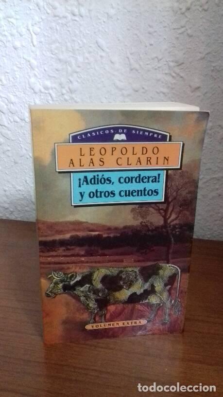 Libros: ADIOS CORDERA Y OTROS CUENTOS - Alas Clarin, Leopoldo - Foto 1