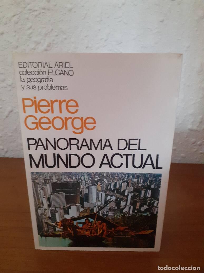 Libros: PANORAMA DEL MUNDO ACTUAL - George, Pierre - Foto 1