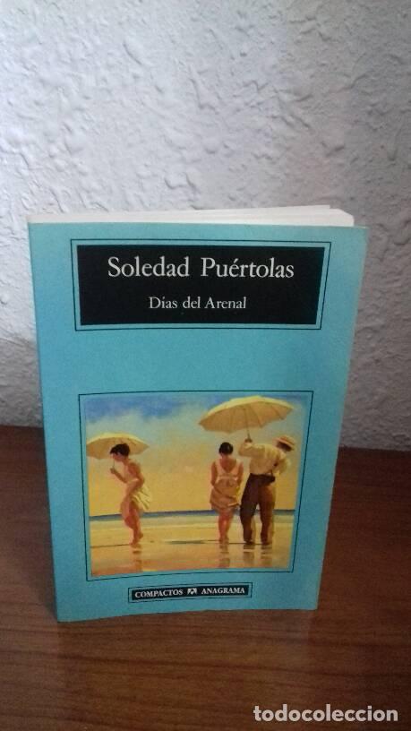 Libros: DIAS DE ARENAL - Puertolas, Soledad - Foto 1