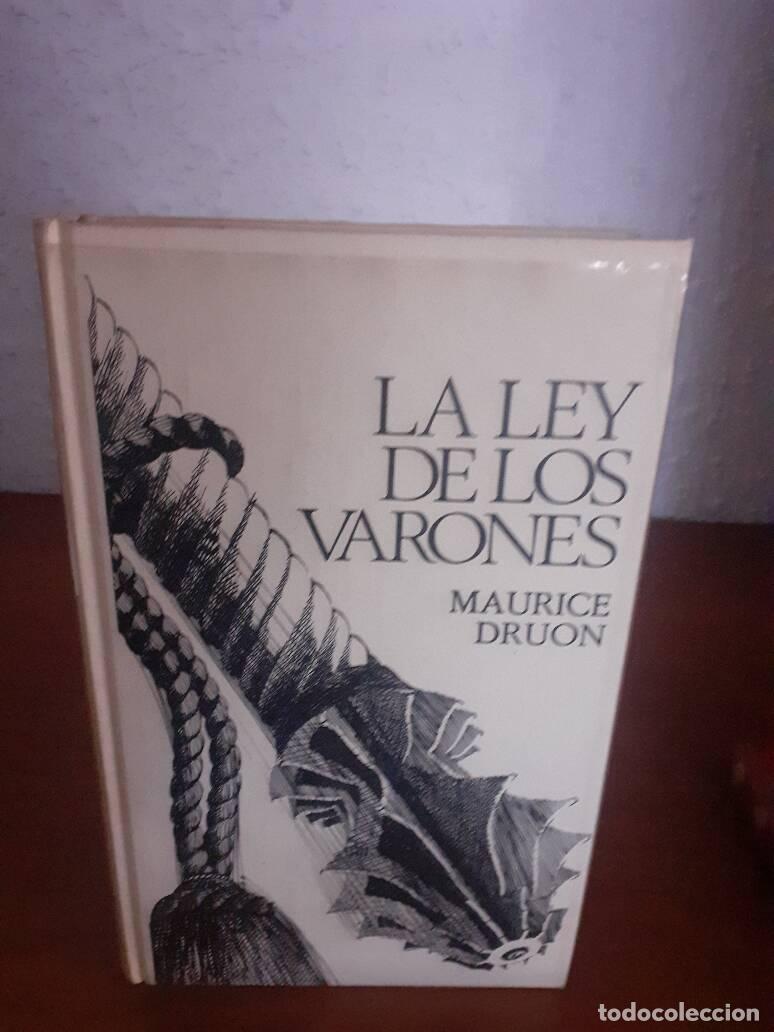Libros: LEY DE LOS VARONES, LA - Druon, Maurice - Foto 1