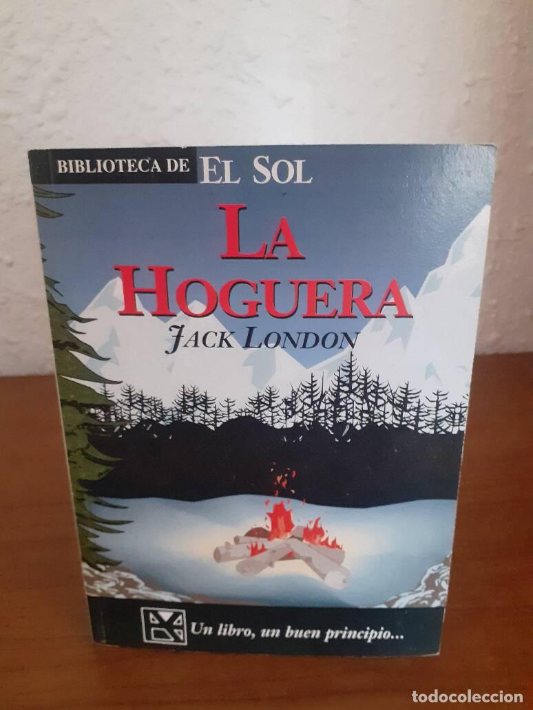 Libros: HOGUERA, LA - London, Jack - Foto 1
