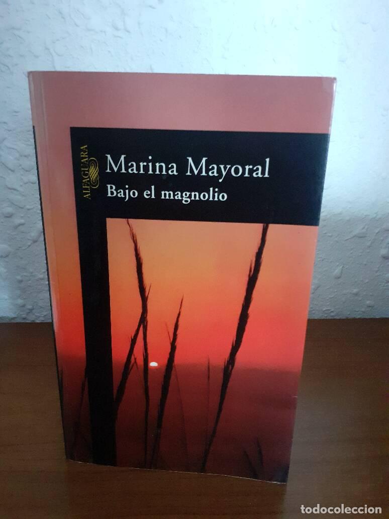 Libros: BAJO EL MAGNOLIO - Mayoral, Marina - Foto 1