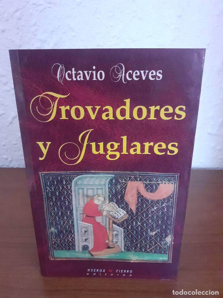 Libros: TROVADORES Y JUGLARES - Aceves, Octavio - Foto 1