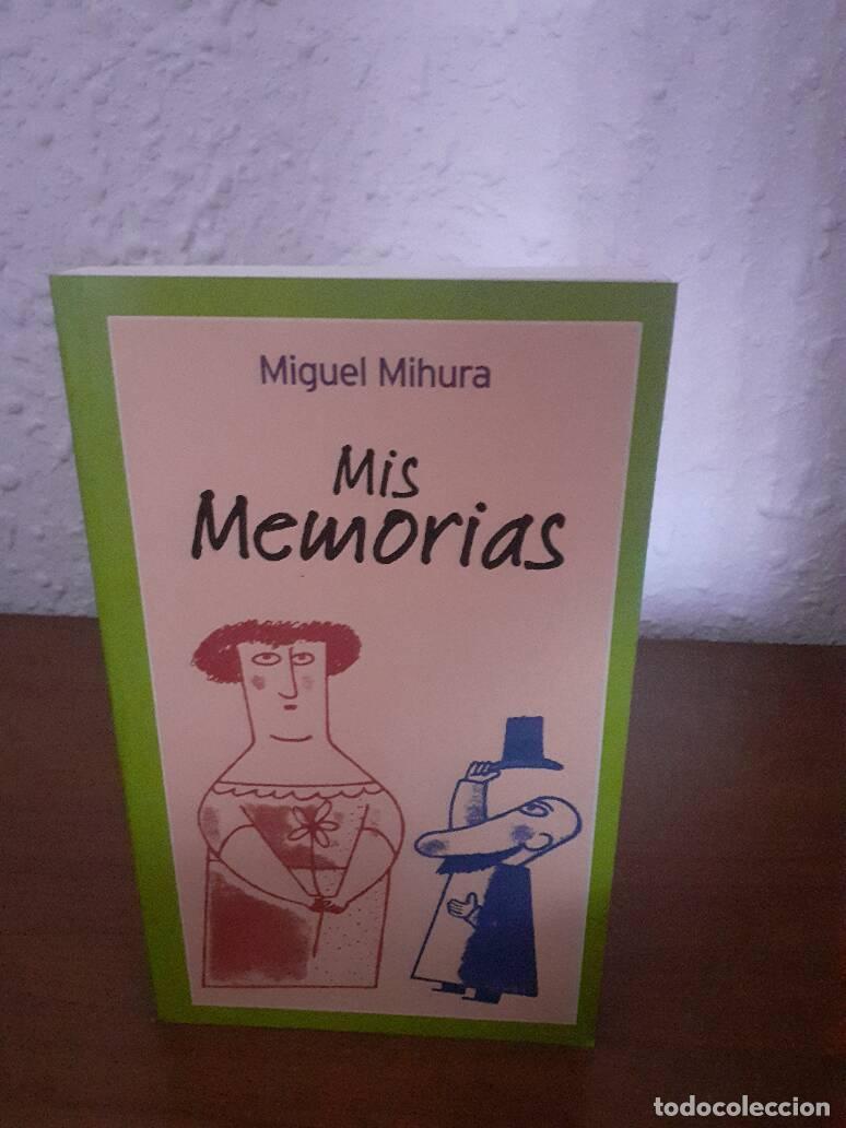 Libros: MIS MEMORIAS - Mihura, Miguel - Foto 1