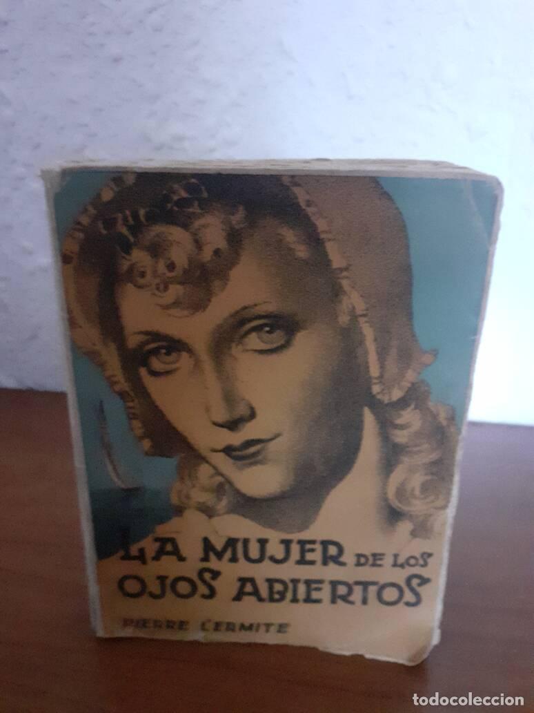 Libros: MUJER DE LOS OJOS ABIERTOS, LA - Lermite, Pierre - Foto 1