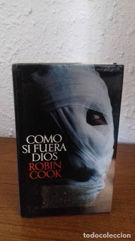 Libros: COMO SI FUERA DIOS - Cook, Robin - Foto 1